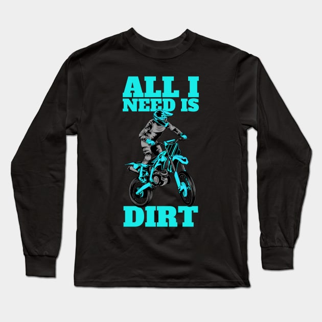 Dirt Bike Motocross Biker Biking Long Sleeve T-Shirt by KAWAIITEE